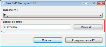 Free DVD Decrypter: sélectionnez la location de sortie