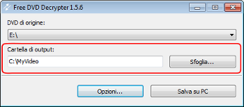 Free DVD Decrypter: seleziona la cartella di output